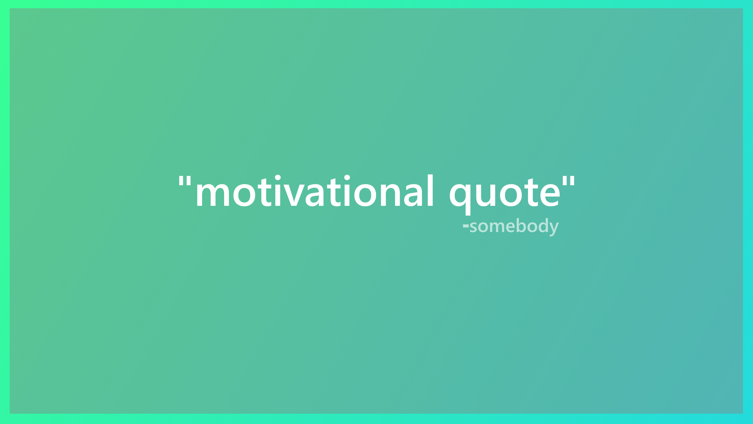 quote, simple, typography, humor, green, turquoise, gradient, HD Wallpaper