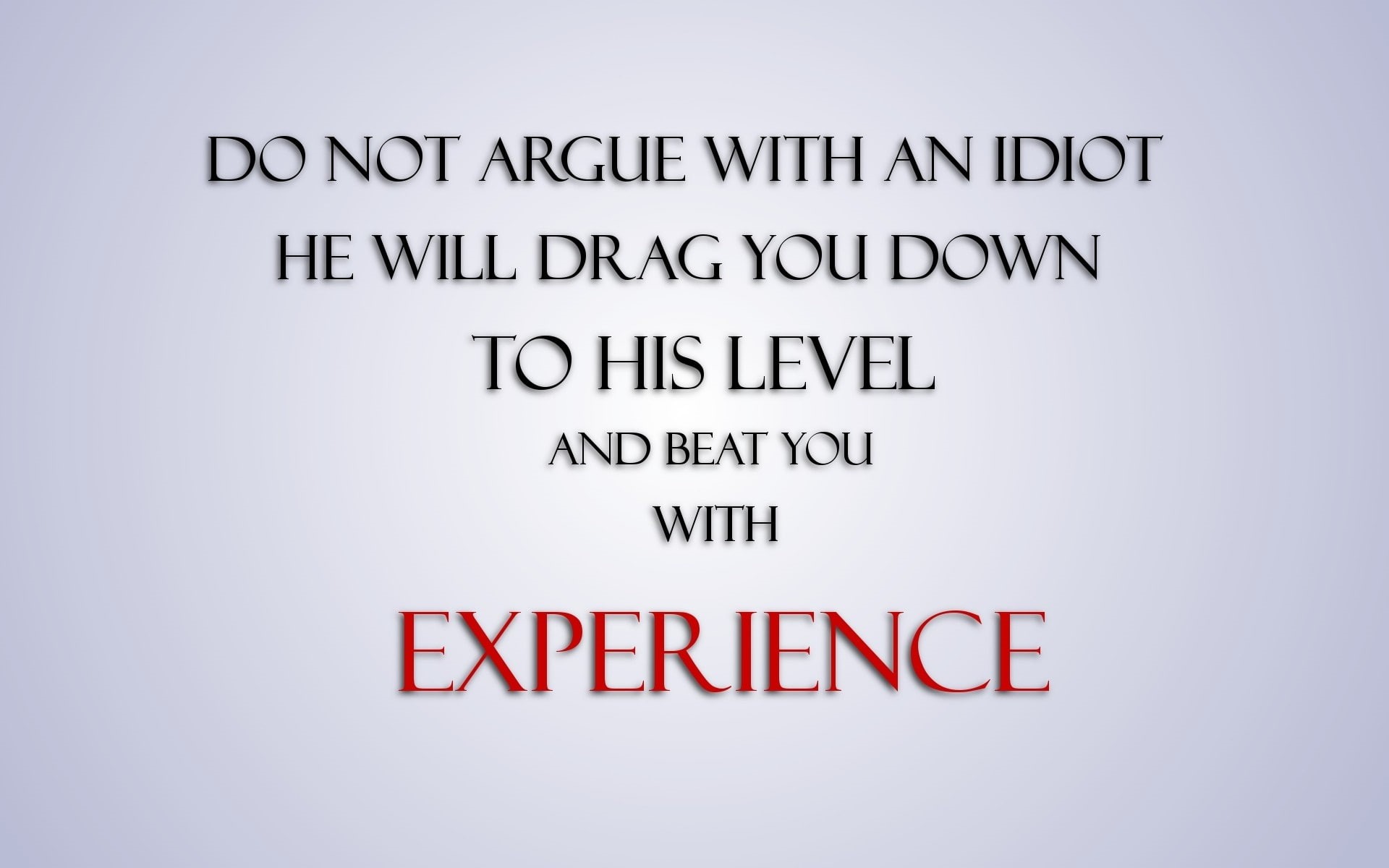 deviantart, Quotes, hd, 1080P, typography, minimalistic, art, idiots, x, HD Wallpaper