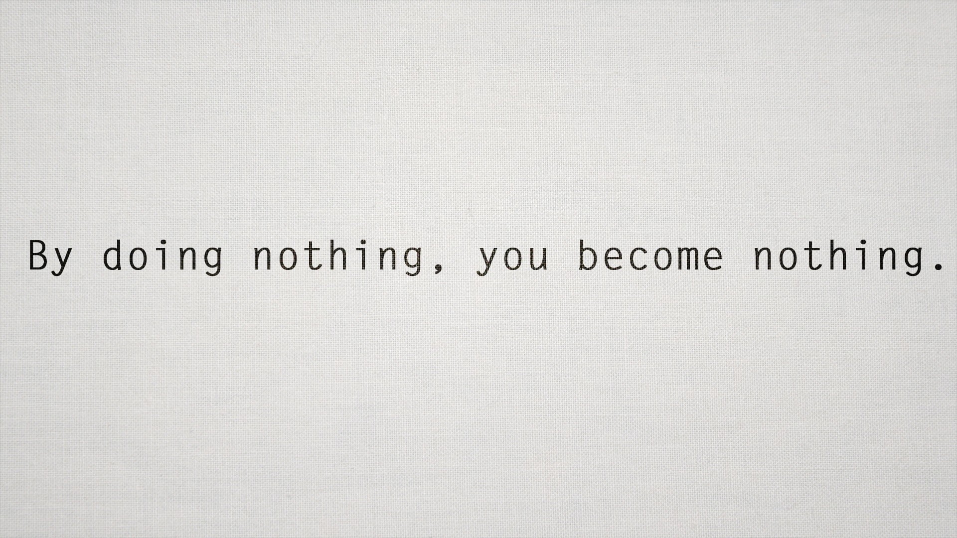 philosophy, 1080P, become, nothing, doing, hd, HD Wallpaper