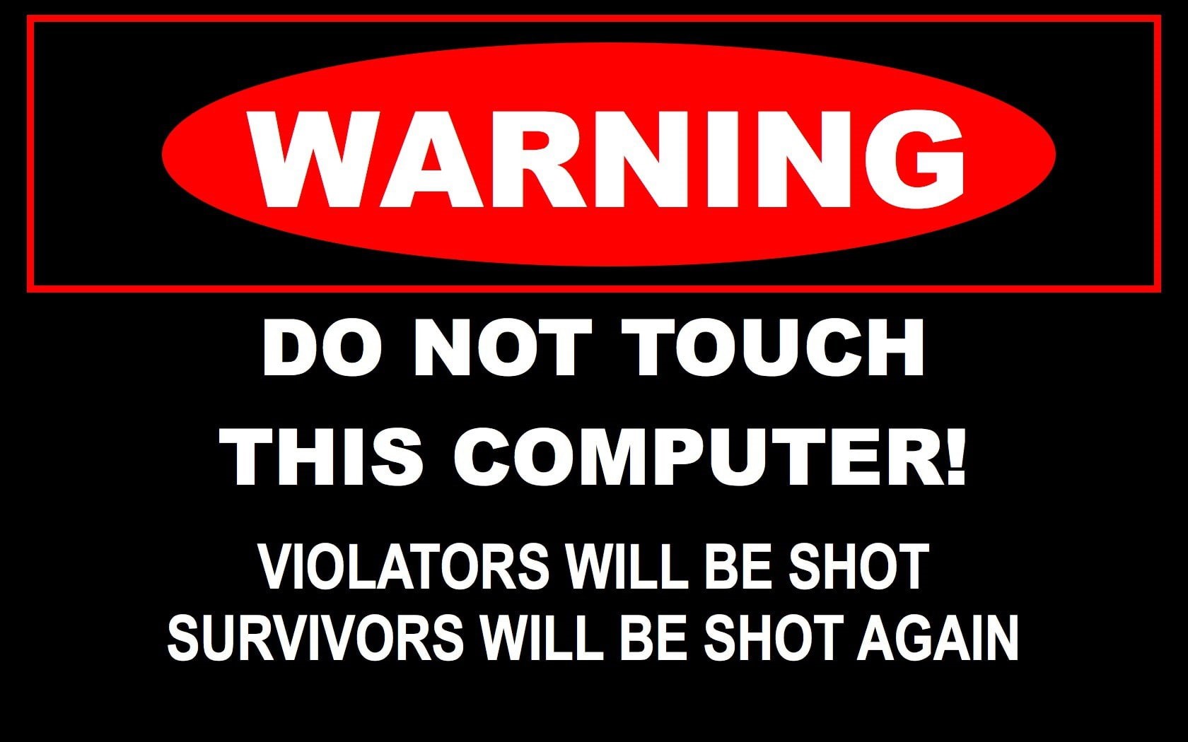 warning, entertainment, x, art, signs, pc, Computers, 720P, hd, funny, HD Wallpaper