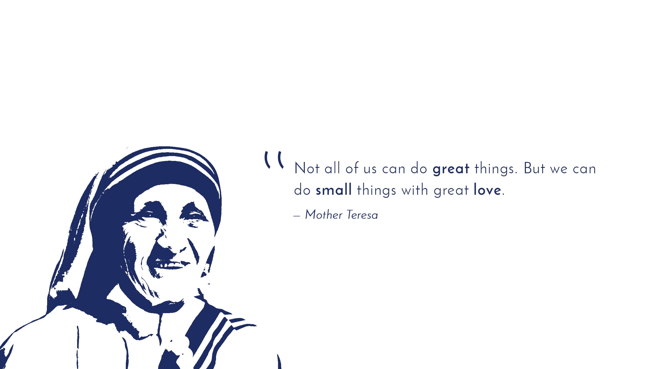 Great things, Great love, Popular quotes, Small things, 2K, Mother Teresa, HD Wallpaper