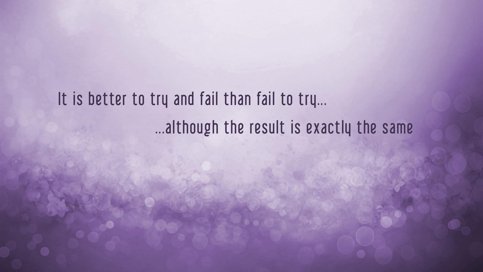 fail, Quotes, trying, 1080P, result, 1920x1080, HD Wallpaper