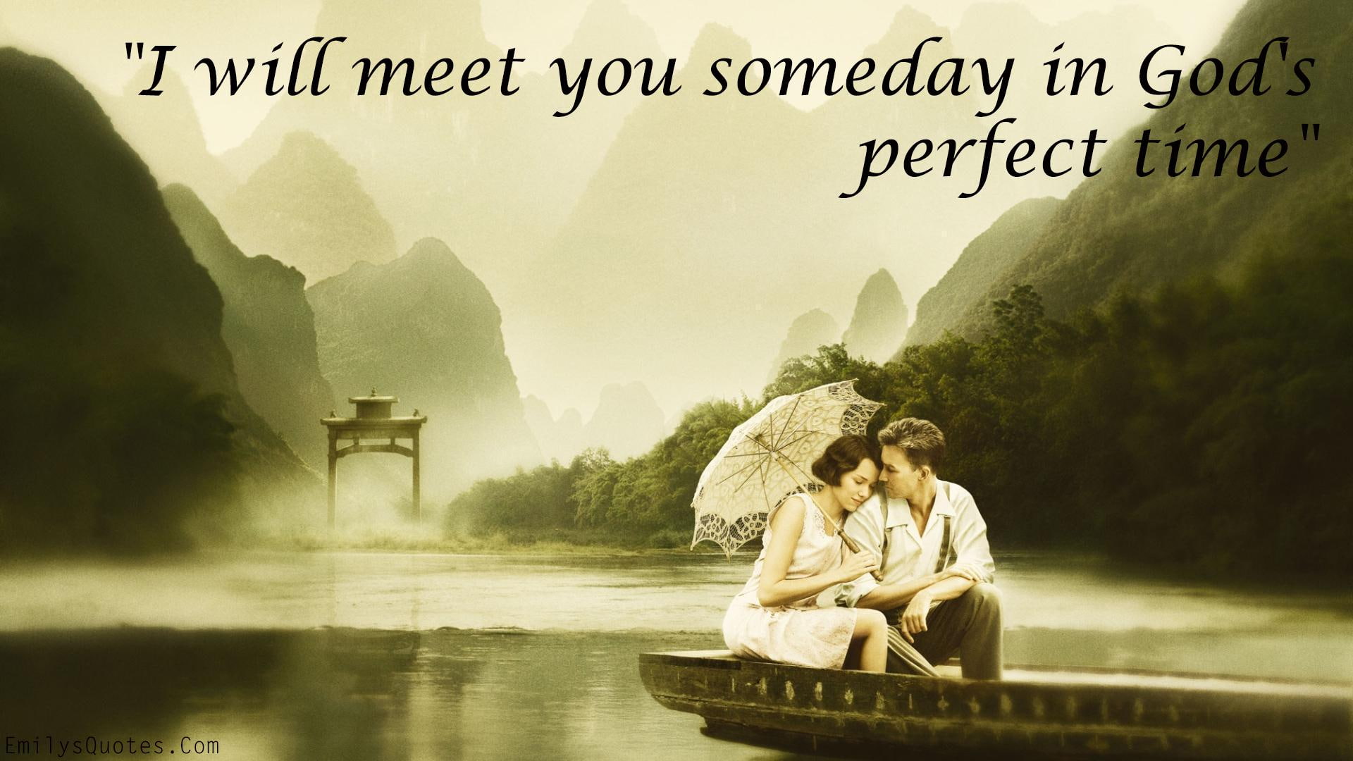quote, definition, s, perfect, someday, text, meet, love, will, time, romantic, romantic quote, 1080P, high, god, HD Wallpaper