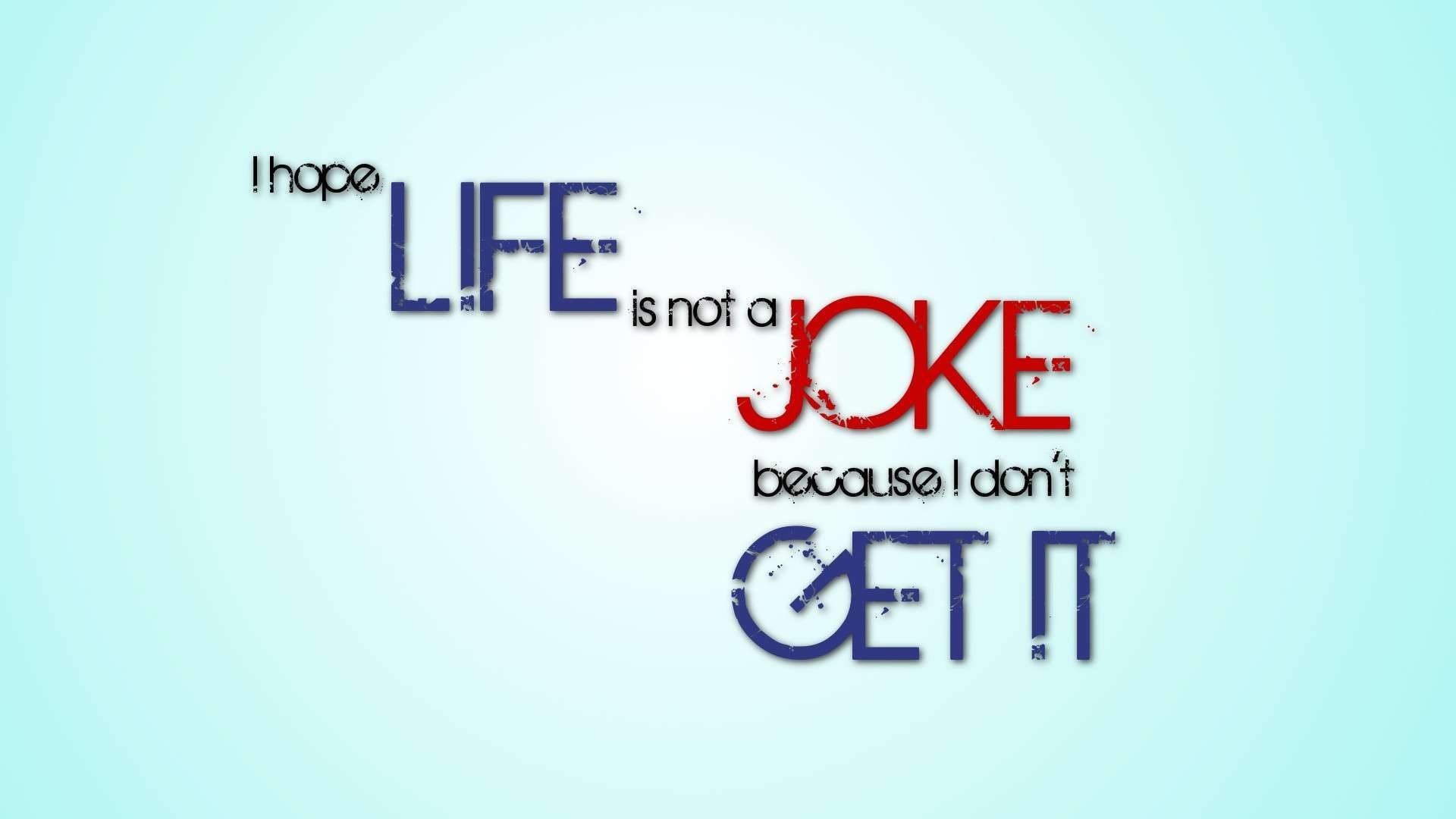 dont get it, life, hd, joke, 1080P, HD Wallpaper