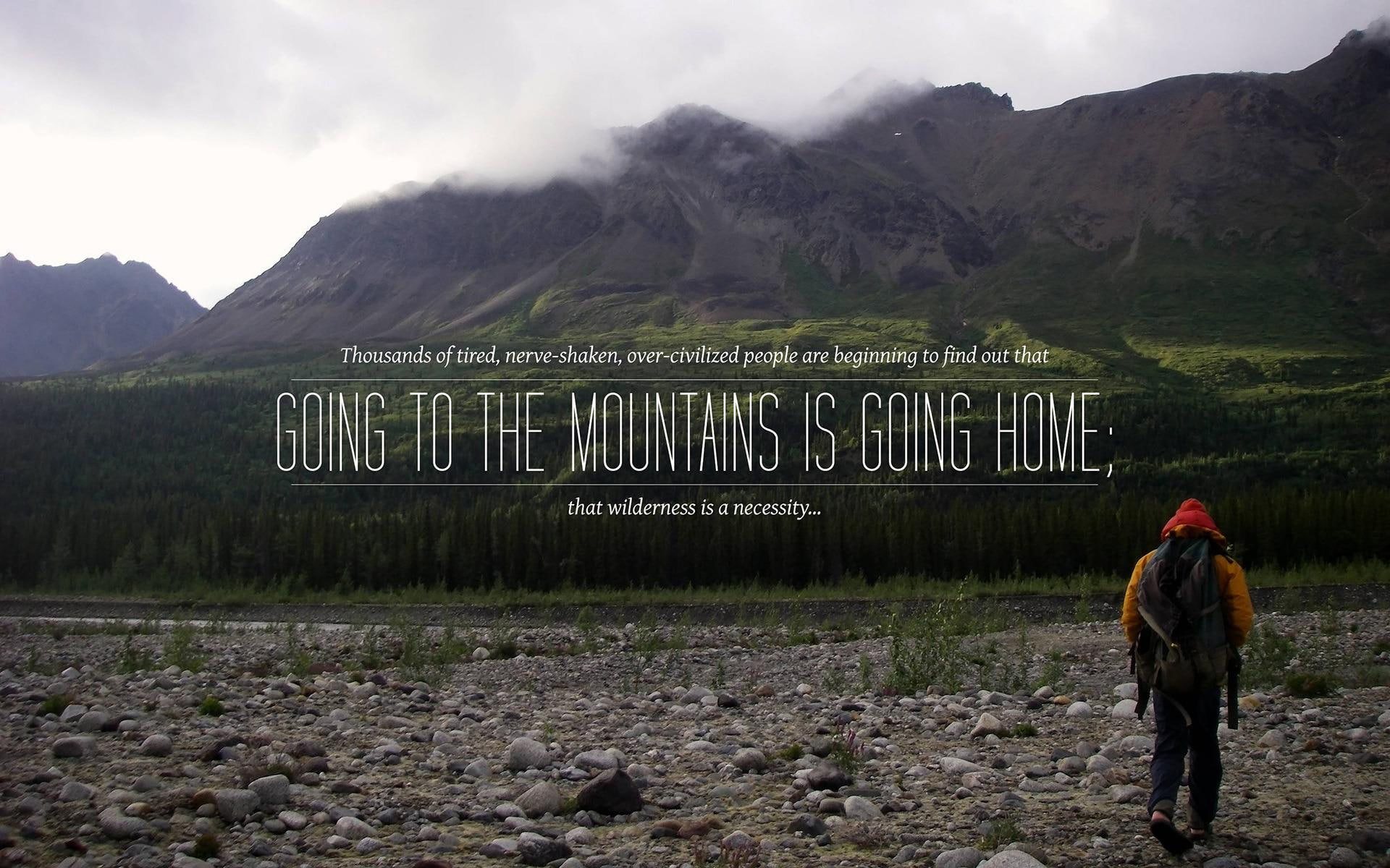 quote, 1920x1200, going, mountain, wilderness, 1080P, quotes, mountains, home, civilization, HD Wallpaper