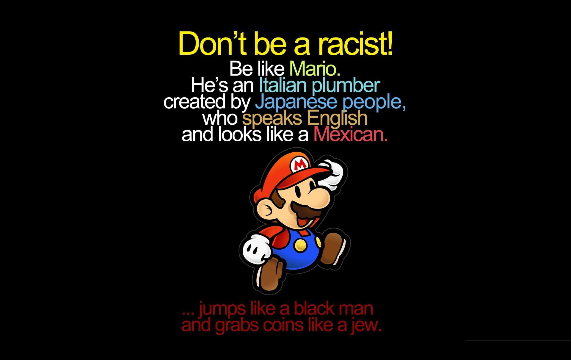 black man, italian, 1080P, super mario, dont, mexican, japanese, racist, funny, HD Wallpaper