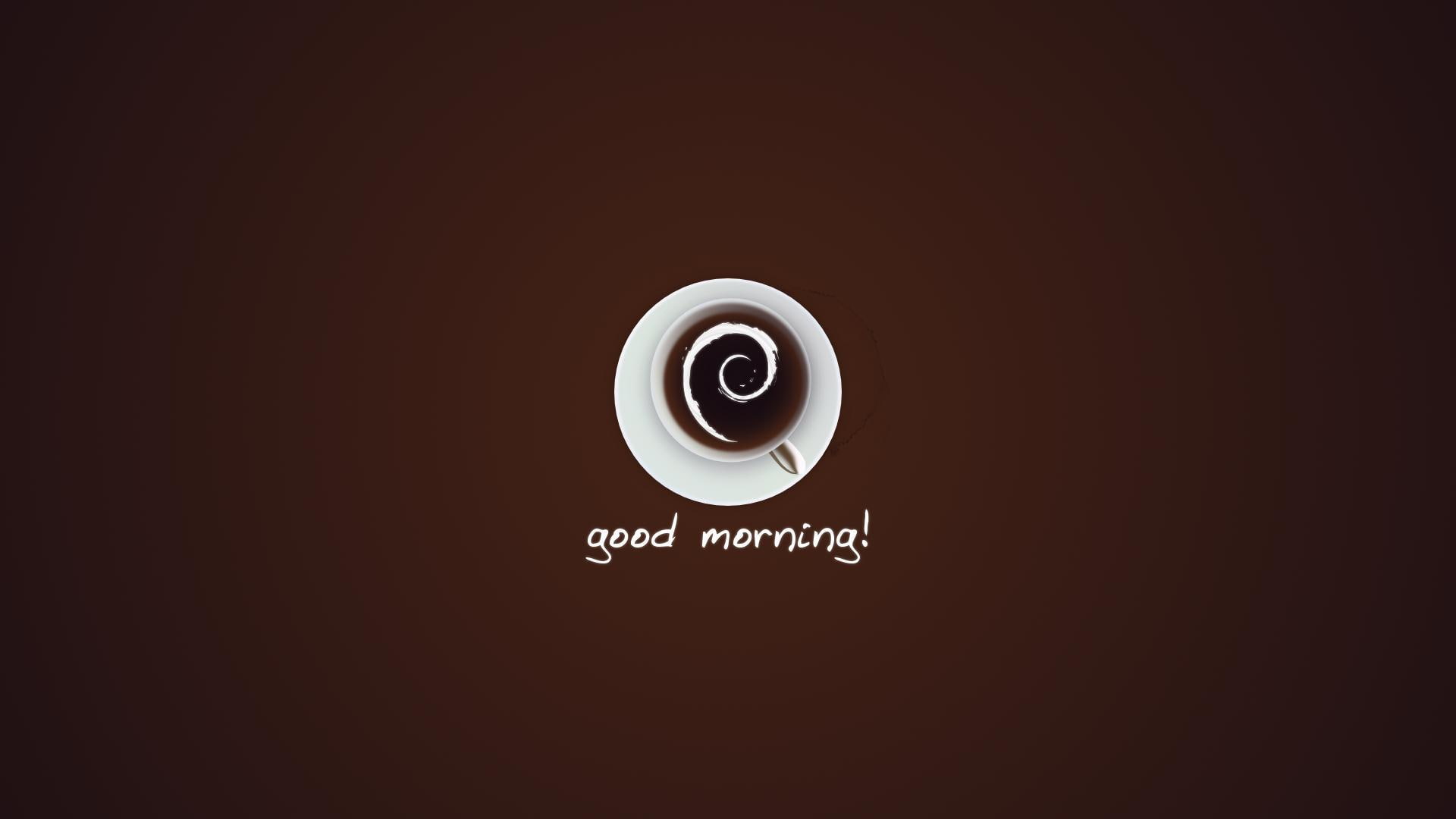 black, good morning, good, logo, print, morning, love, white, 1080P, background, HD Wallpaper