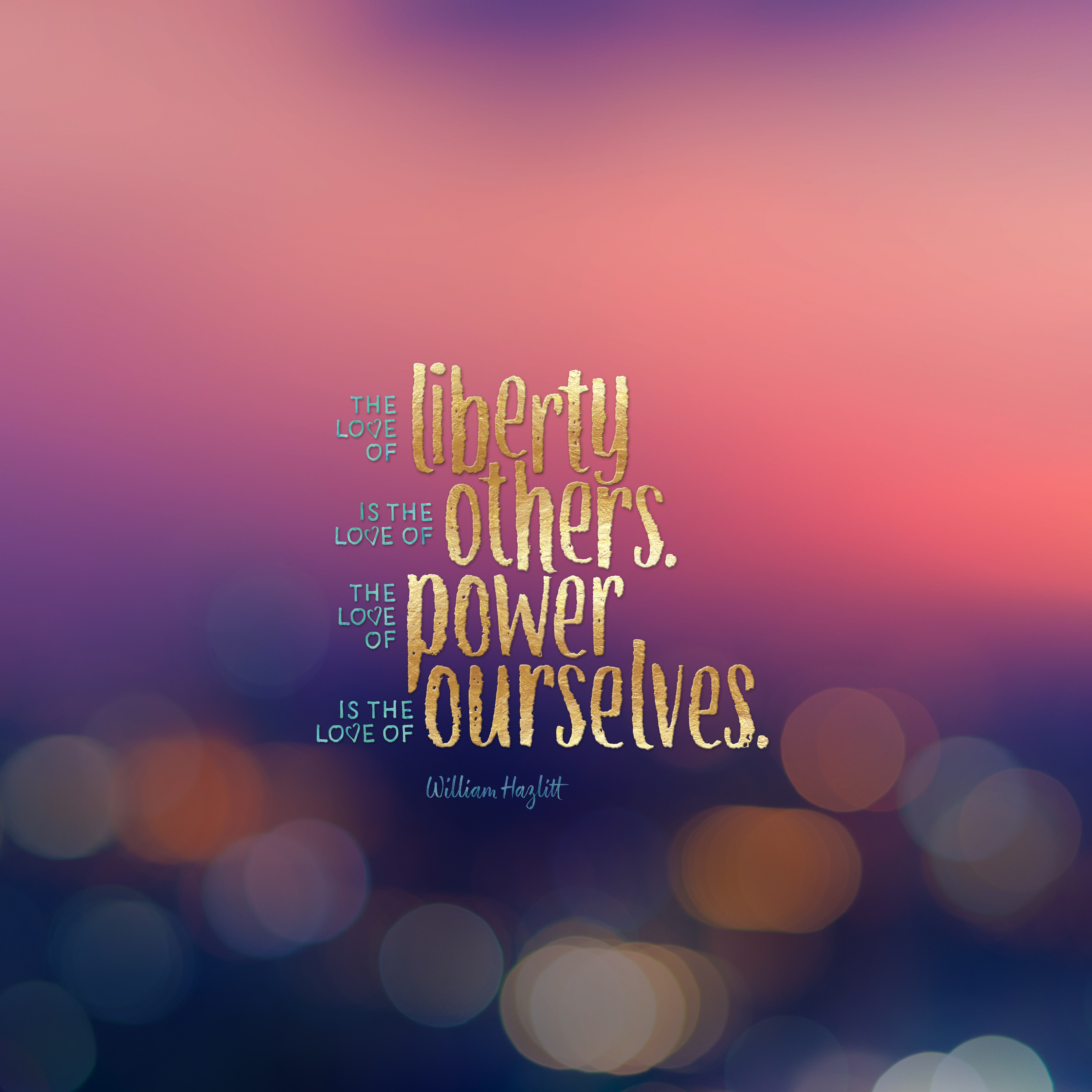 Love, Bokeh, 5K, Power, 5K, HD, Popular quotes, Liberty, Phone HD Wallpaper