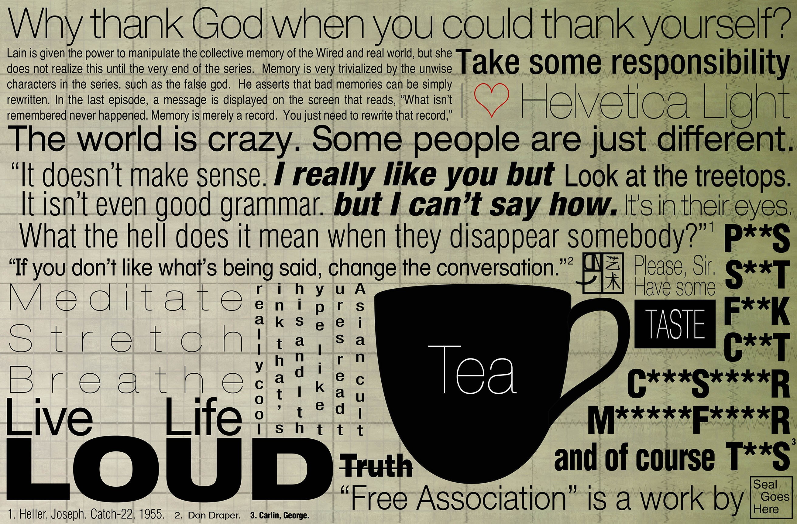 minimalism, Typography, tea, George Carlin, quote, Catch 22, Don Draper, God, Grid, Creative Design, Association, 2K, Truth, HD Wallpaper
