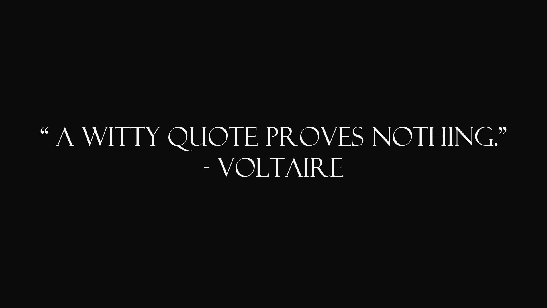 background, philosophy, art, hd, gray, voltaire, letters, Quotes, text, black, x, 1080P, HD Wallpaper