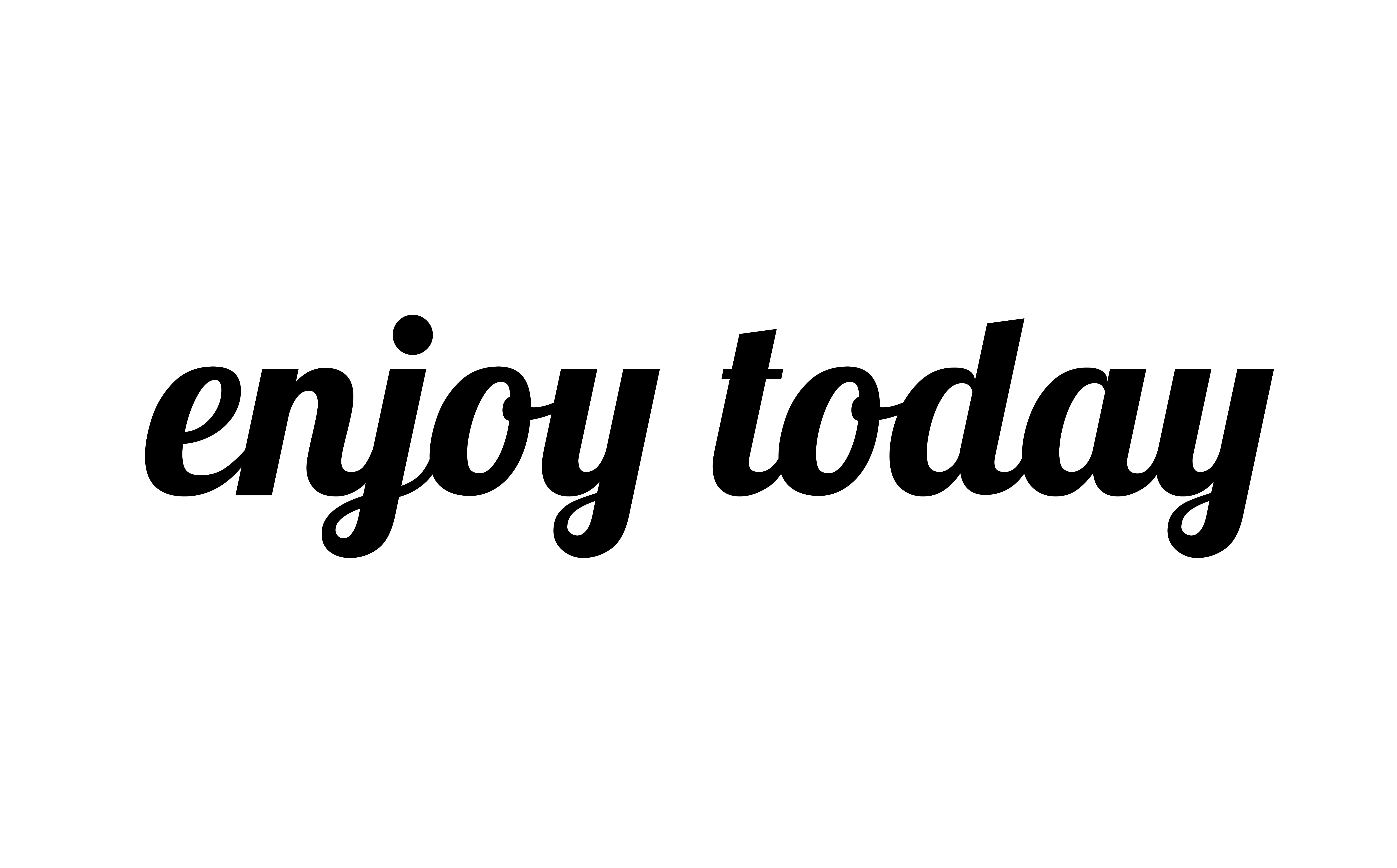 8K, mustdo, Typography, Artistic, Message, Background, today, enjoy, HD Wallpaper