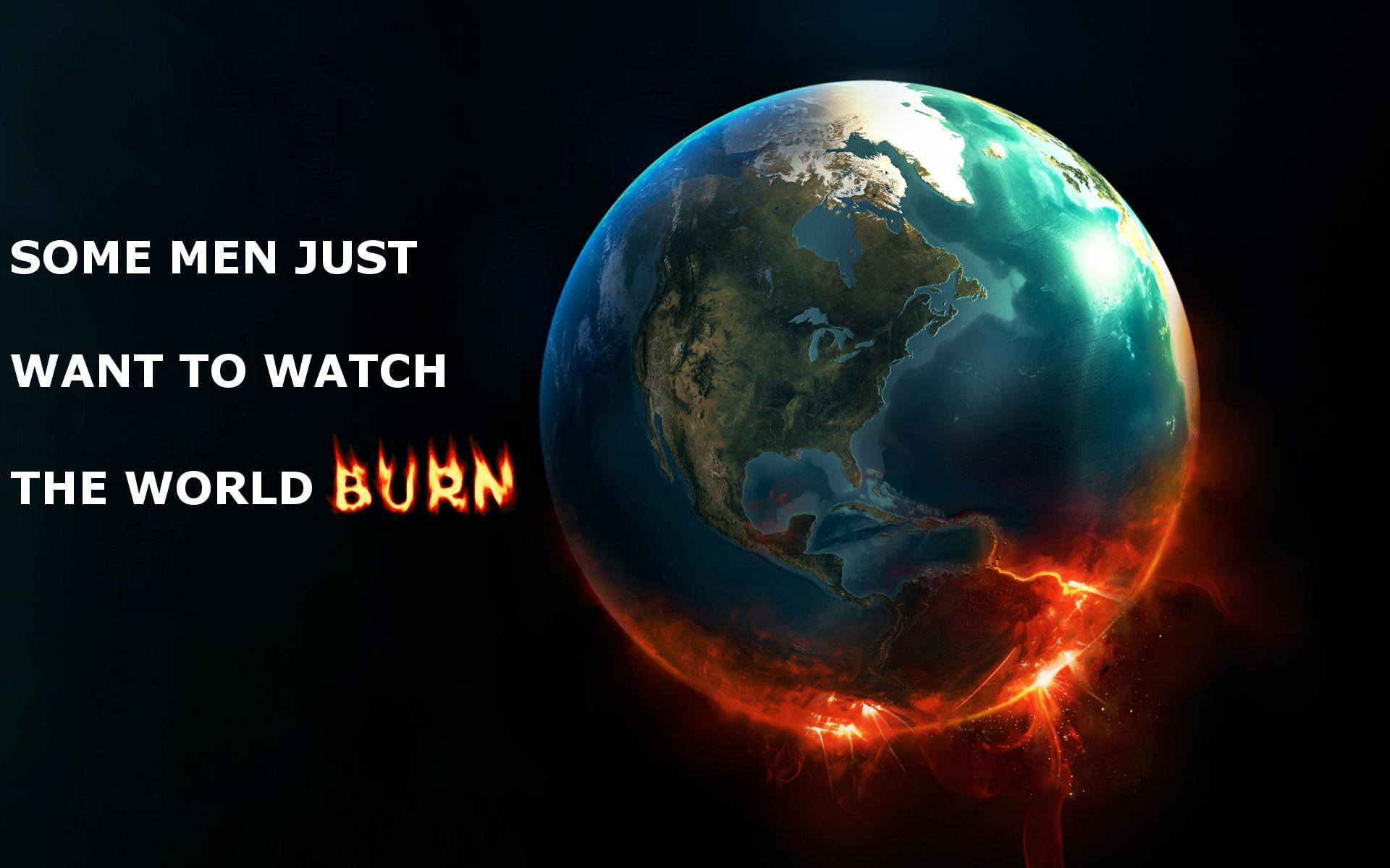 1080P, burn, watch, memes, world, 2012, men, want, 3d and abstract, joker, HD Wallpaper