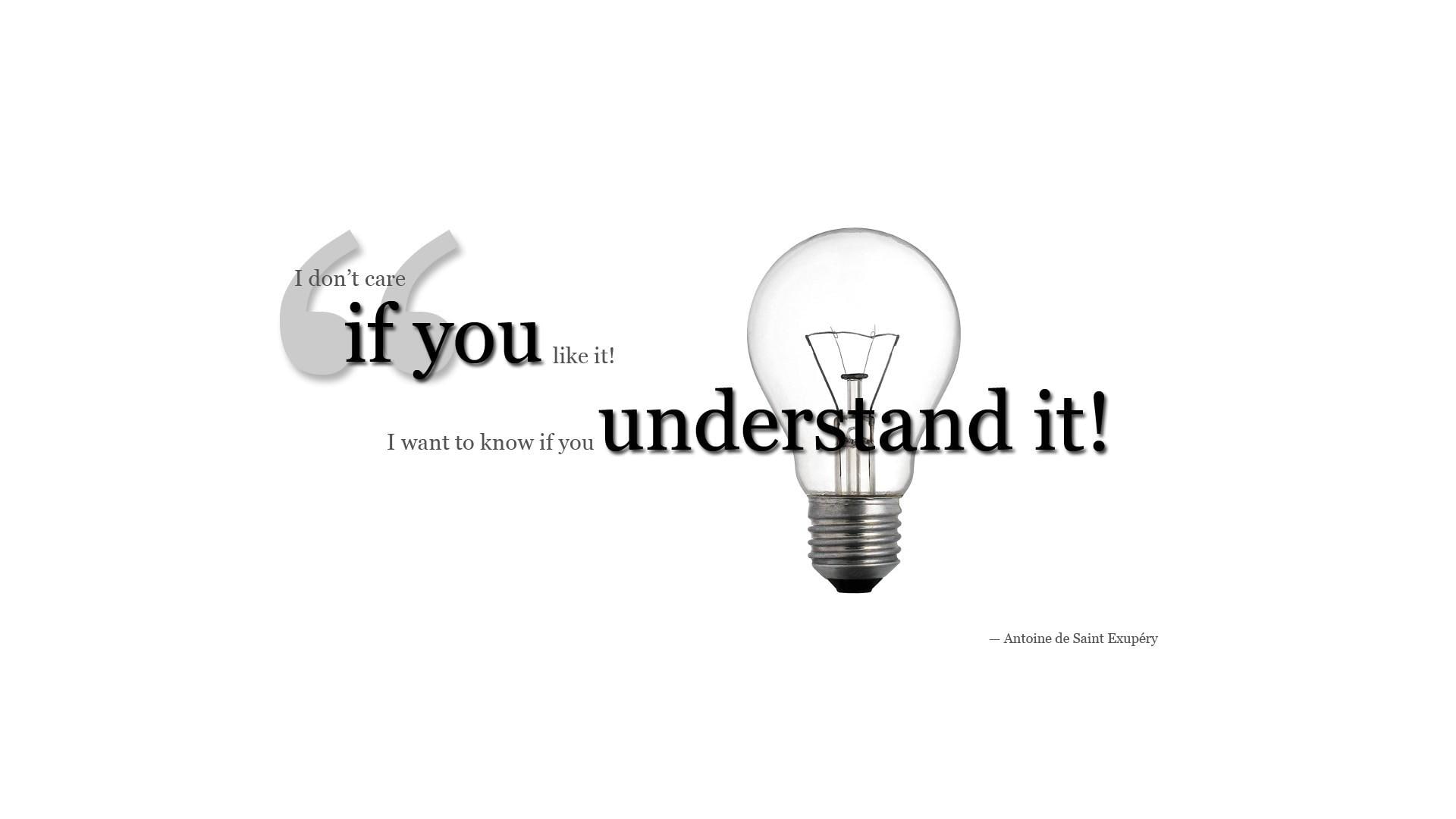 bulb, antoine de saint-exupery, de, quotes, saint, exupery, 1920x1080, understanding, 1080P, antoine, light, quote, HD Wallpaper