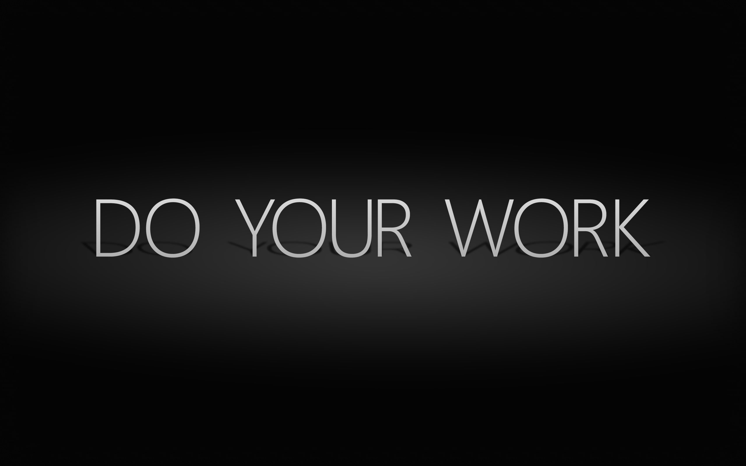 lettering, black, do your work, 2K, HD Wallpaper