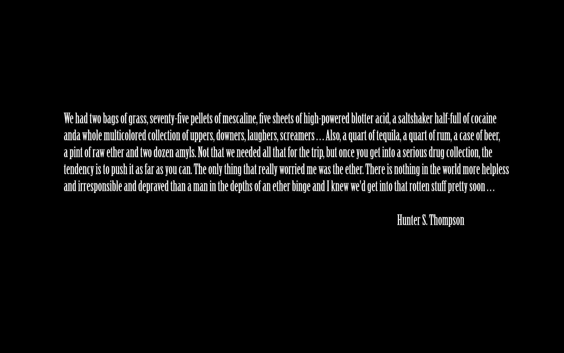quotes, text, loathing, vegas, thompson, fear, las, hunter, 1080P, HD Wallpaper