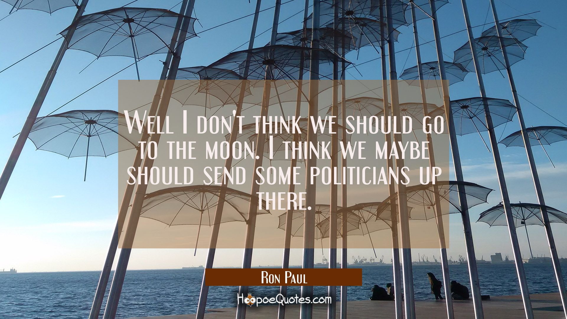 sea, communication, 1080P, politics, quote, humor, day, sky, pole, nautical vessel, umbrella, built structure, information, western script, hoopoequotes, HD Wallpaper
