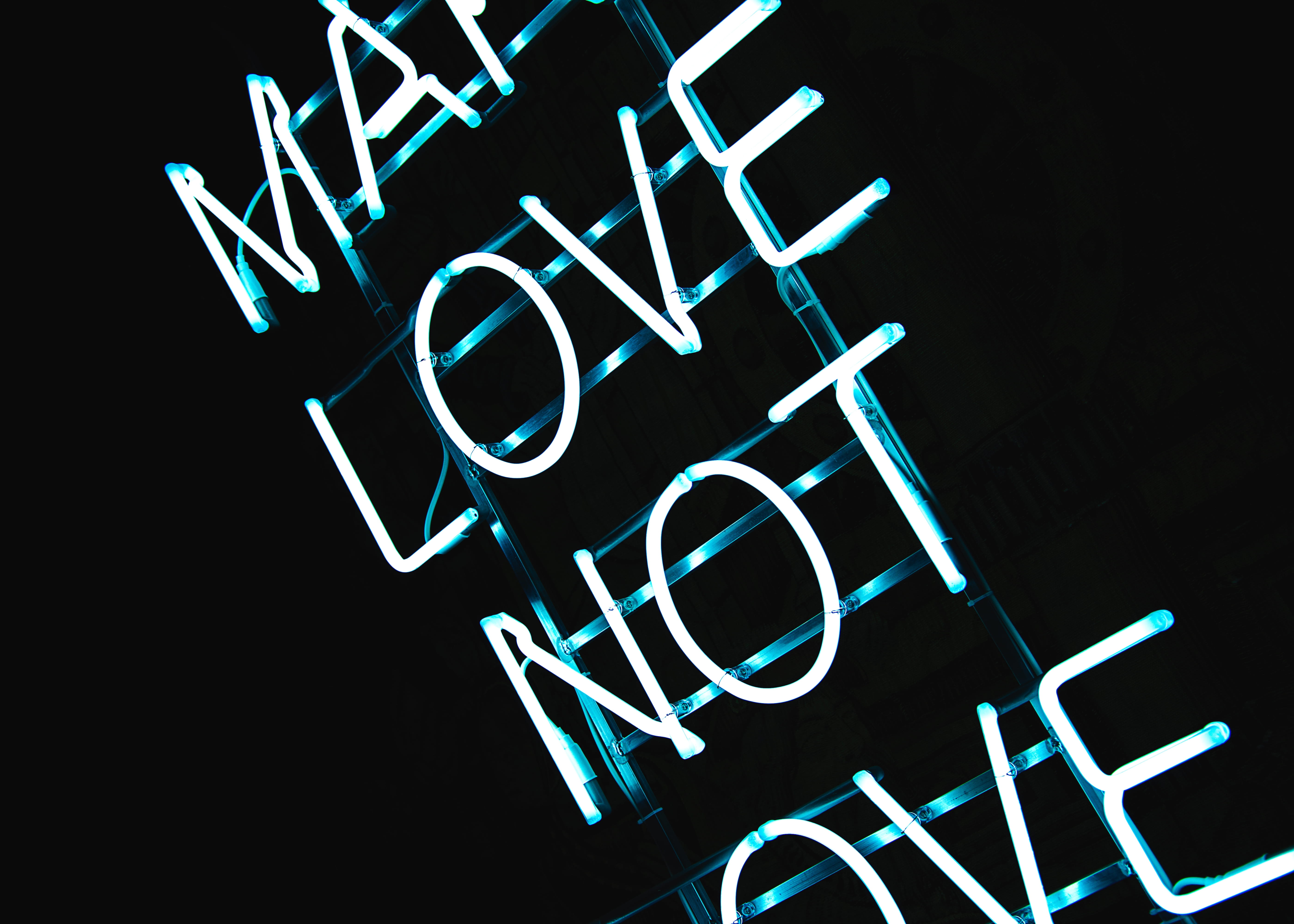 abstract, 5K, text, technology, complexity, typography, blue, close-up, indoors, communication, studio shot, sign, western script, make, Make Love Not War, HD Wallpaper