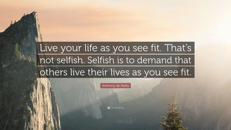 Anthony de Mello, quote, quotefancy, wisdom