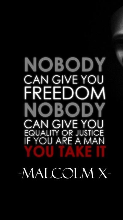 Technology Anonymous, Malcolm X, Quote, 1080x1920