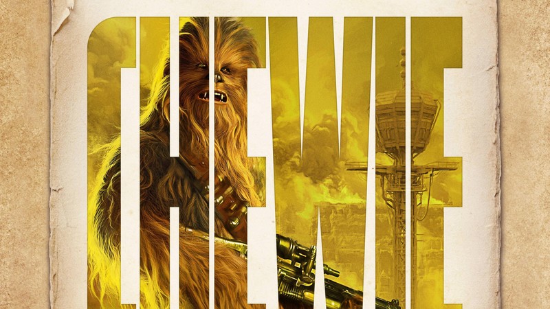 chewbacca, solo a star wars story, 2018 movies, movies, hd, 4k, poster