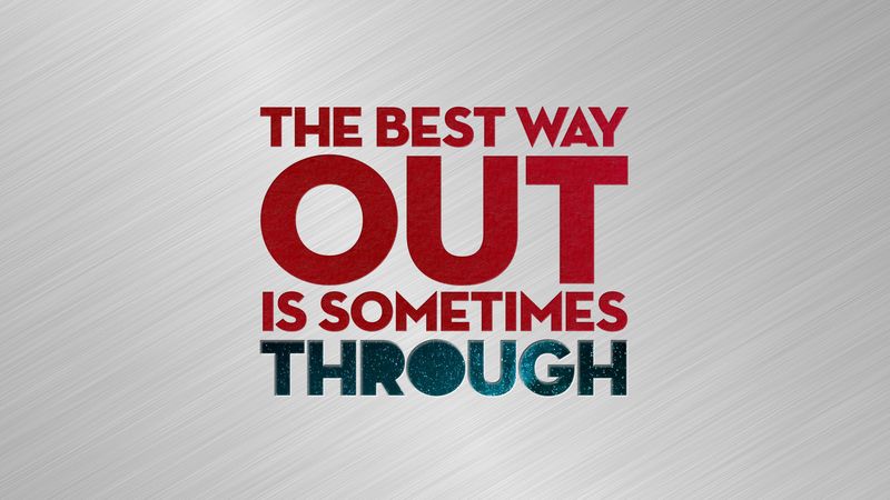 quote, out, decision, phrase, inscription, 4k