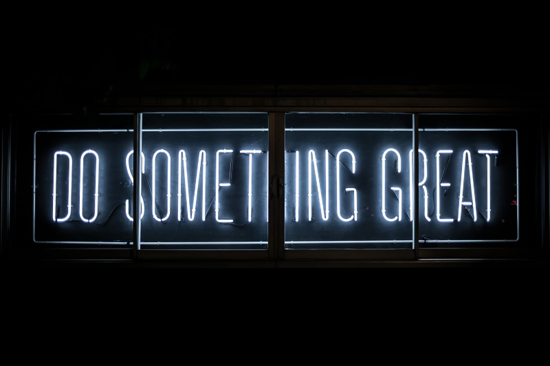 indoors, capital letter, communication, signage, do something, fluorescent light, make something, message, western script, black background, black, great