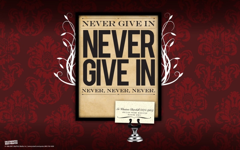 textile, paper, message, motivational, give, floral pattern, capital letter, indoors, sign, wall - building feature, text, Winston Churchill, 720P, post