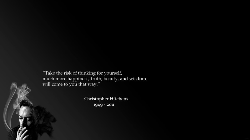 truth, happiness, christopher hitchens, wisdom, quotes, 1080P, risk, christopher, hitchens, quote, 1920x1080