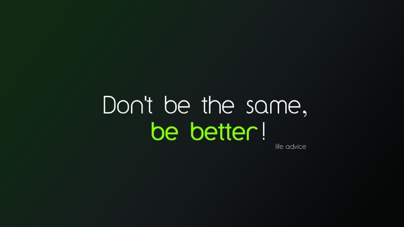 typography, 1080P, minimalism, quote, life, green background, motivational, green, writing, text