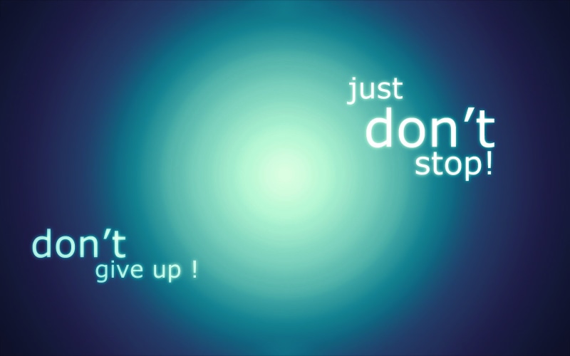 give, 1080P, t, stop, motivational, dont, don, dont give up