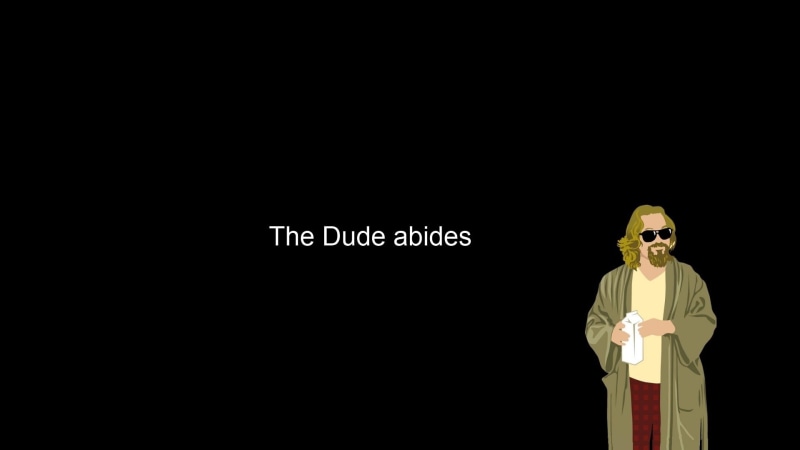 one person, art and craft, representation, The Dude, The Big Lebowski, real people, three quarter length, dark, black, western script, front view, communication