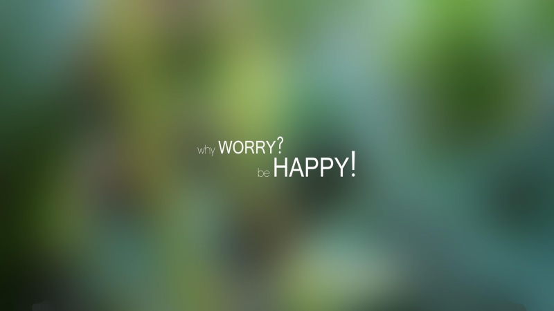 happy, 4K, worry