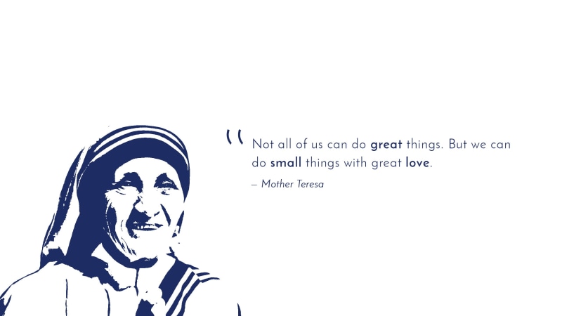 Great things, Great love, Popular quotes, Small things, 2K, Mother Teresa