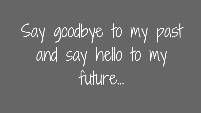 optimist, close-up, past, sign, white color, studio shot, choice, future, quotes, black background, copy space, no people, goodbye, western script, hello
