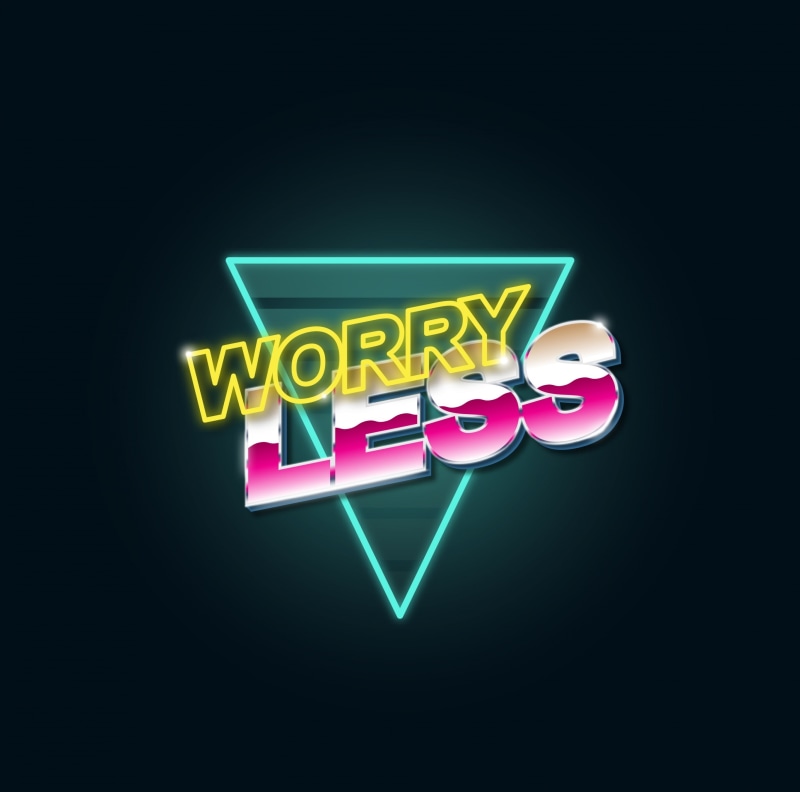 Worry, Less, Typography, Message, triangle, Artistic, Words, inspirational, 2K, Neon, Written, positive