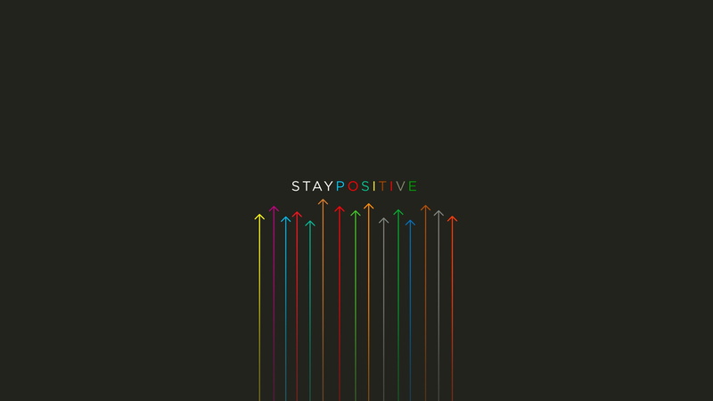 2K, Stay Positive, Quotes