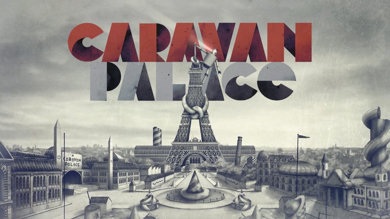 Caravan Palace, Band (Music), 1080P, Electro Swing
