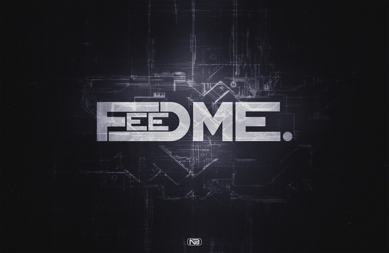 FEED, 2K, feed me