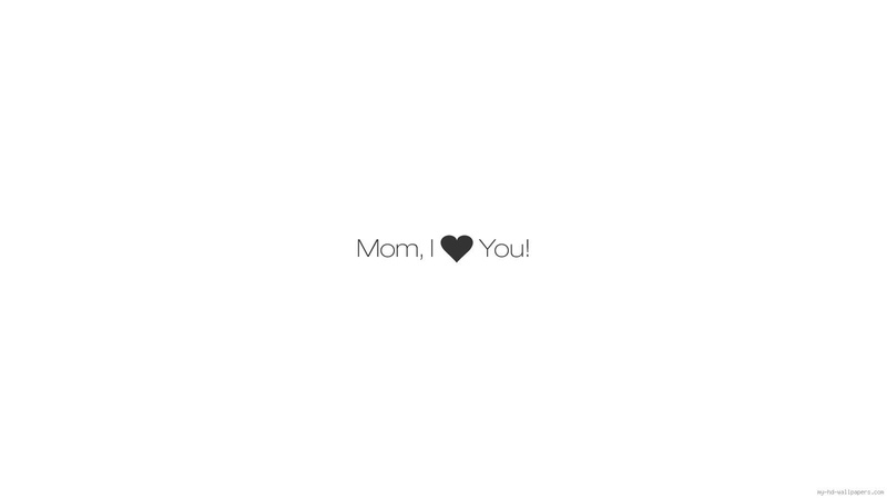 mother day, mom, love, text, holidays, mother, 720P