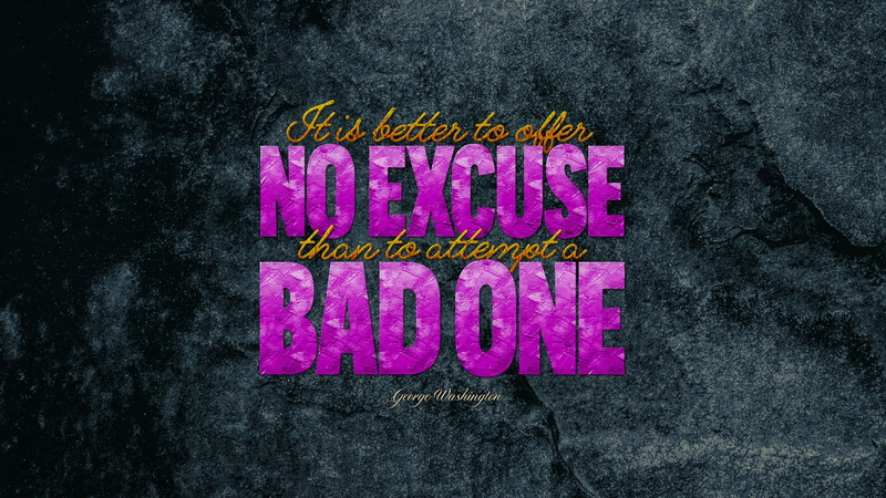 Offer, For, 2K, Quote, excuse, Bad, One