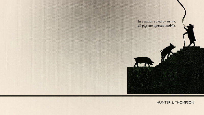 wall - building feature, architecture, western script, real people, Hunter S. Thompson, people, pig, one animal, domestic, mammal, Book quotes, art and craft