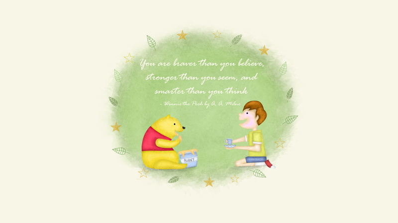 Braver, Popular quotes, Stronger, Winnie the Pooh, Smarter, 2K