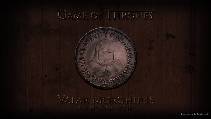 Valar Morghulis, 2K