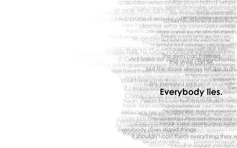 lies, everybody, typography, md, Quotes, houses, text, 1080P, gregory, hd, architecture, art, x, house