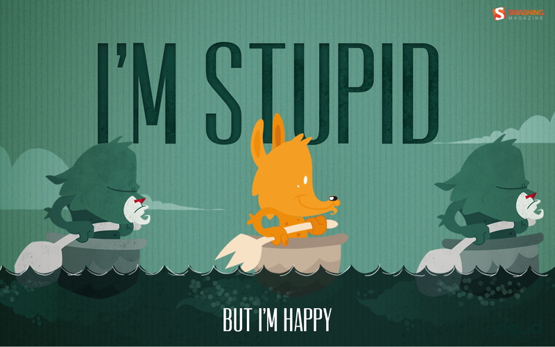 stupid, 2K, happy, artistic