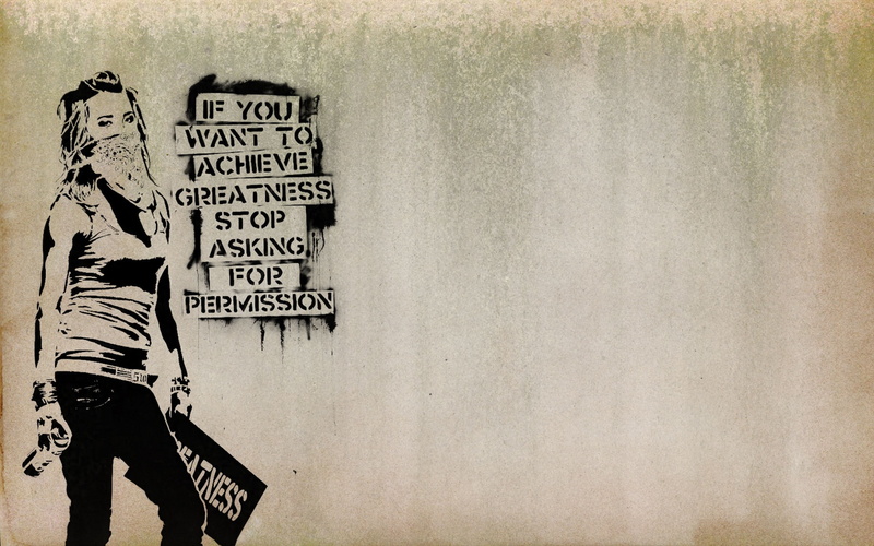 graffiti, asking, artistic, achieve, want, hd, stop, greatness, permission, 2K