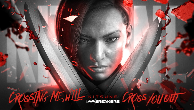 4K, Kistune, LawBreakers, 4K