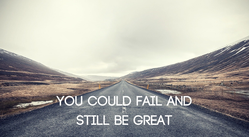quote, failure, sign, great, text, road trip, scenics - nature, western script, fail, tranquility, mountain, road, direction, transportation, nature, communication