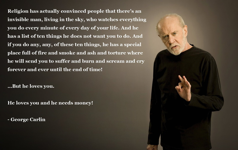 Religious, 720P, Quote, Anti Religious, George Carlin