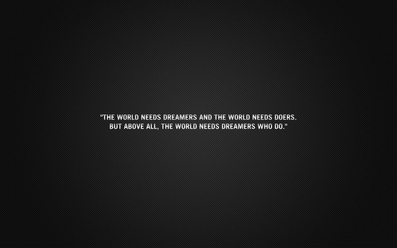 dreamers, dreamer, quote, need, doers, needs, quotes, text, world, 1920x1200, 1080P, doer